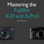 mastering the fujifilm x-pro 1